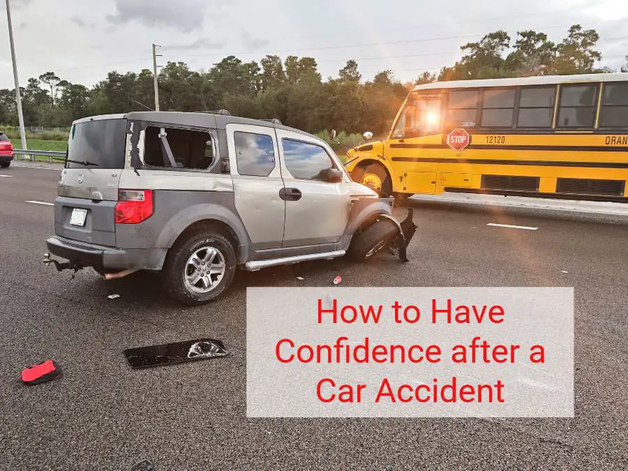 how to regain confidence after a car accident
