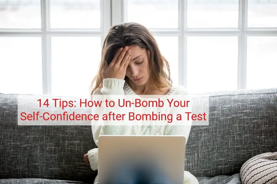 14 tips on how to regain confidence after failing an exam