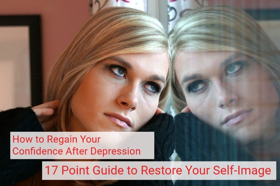 17 steps to regain confidence after depression